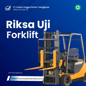 Riksa Uji Forklift
